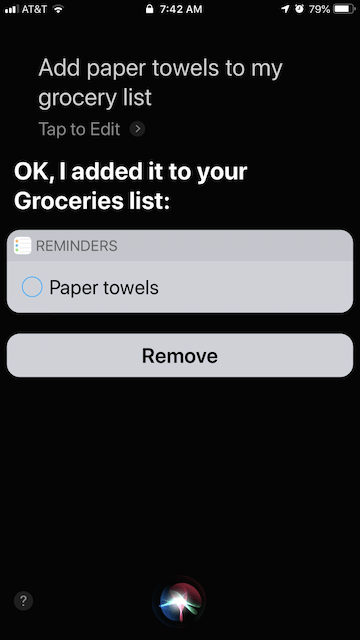 Siri-- add paper towels to my grocery list.