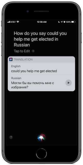 iPhone Siri screenshot: how do you say  "Could you help me get elected" in Russian