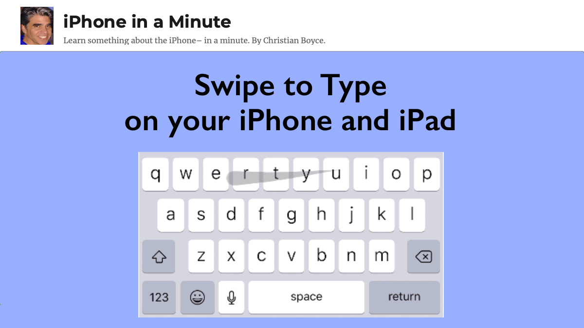 Swipe to Type on your iPhone and iPad
