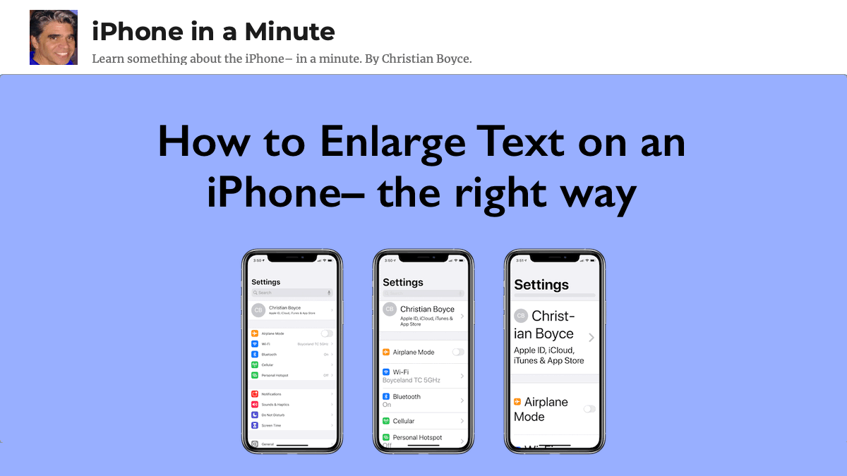 How to Enlarge Text on an iPhone– the right way