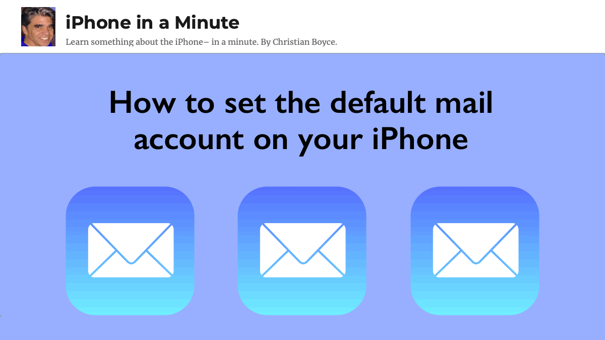 How to set the default mail account on your iPhone